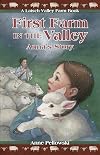 First Farm in the Valley: Anna's Story (Latsch Valley Farm Series) (Volume 1)