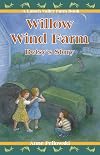 Willow Wind Farm: Betsy's Story (Latsch Valley Farm)