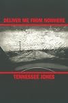 Deliver Me from Nowhere