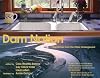 Dam Nation: Dispatches from the Water Underground