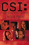 CSI: Demon House