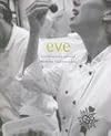 Eve: Contemporary Cuisine / Methode Traditionnelle