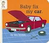 Baby Fix My Car