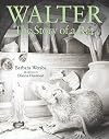 Walter: The Story of a Rat