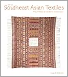 Art of Southeast Asian textiles : the Tilleke & Gibbins collection