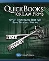 QuickBooks for Law Firms: Smart Techniques That Will Save Time and Money