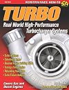 Turbo: Real-World High-Performance Turbocharger Systems (S-A Design)