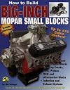How To Build Big-Inch Mopar Small Blocks