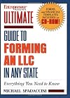 Entrepreneur Magazine's Ultimate Guide to Forming an LLC in Any State (Ultimate Guide Series)