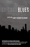 Chicago Blues: A Collection of Crime Stories about the Real Windy City