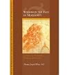 Wisdom in the Face of Modernity: A Study in Thomistic Natural Theology (Faith and Reason: Studies in Catholic Theology and Philosophy)