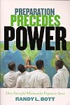 Preparation Precedes Power, How Successful Missionaries Prepare to Serve