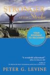 Stronger After Stroke: Your Roadmap to Recovery