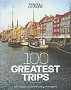 100 Greatest Trips: 2013 (Travel + Leisure)