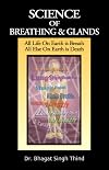Science of Breathing & Glands