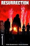 Resurrection: The Insurgent Edition