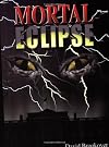 Mortal Eclipse