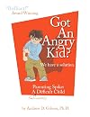 Got An Angry Kid? Parenting Spike: A Seriously Difficult Child