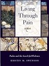 Living through Pain: Psalms and the Search for Wholeness