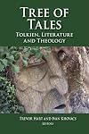 Tree of Tales: Tolkien, Literature and Theology