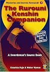 The Rurouni Kenshin Companion:The Unoffical Guide (Mysteries & Secrets)