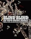 Bling Bling: Hip Hop's Crown Jewels