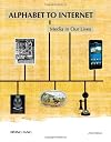 Alphabet to Internet: Media in Our Lives, 2nd ed.