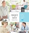 Design It, Knit It: Secrets from the Designer's Studio