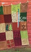 The Great American Afghan - 2007 Edition