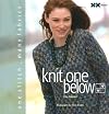 Knit One Below: One Stitch, Many Fabrics