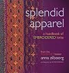 Splendid Apparel: A Handbook of Embroidered Knits