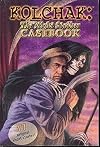 Kolchak: The Night Stalker Casebook