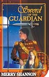 Sword of the Guardian (Legends of Ithyria)
