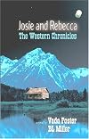 Josie and Rebecca: The Western Chronicles