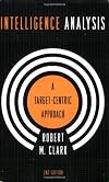 Intelligence Analysis: A Target-Centric Approach