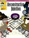 Reconstruction Junction (Chester the Crab's Comix With Content)
