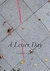 A Lesser Day