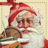 Celebration: Santa Comes to Town (Celebration)