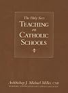 The Holy See's Teaching on Catholic Schools