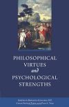 Philosophical Virtues and Psychological Strengths