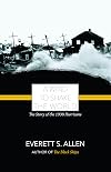 A Wind to Shake the World: The Story of the 1938 Hurricane