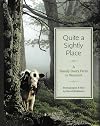 Quite a Sightly Place: A Family Dairy Farm in Vermont