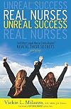 Real Nurses Unreal Success -- 5th Edition