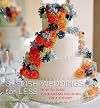 Stylish Weddings for Less: How to Plan Your Dream Wedding on a Budget
