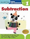 Grade 1 Subtraction (Kumon Math Workbooks)