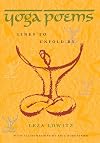 Yoga Poems: Lines to Unfold By