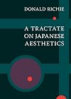 A Tractate on Japanese Aesthetics