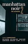 Manhattan Noir 2: The Classics