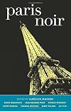 Paris Noir [Akashic Noir]