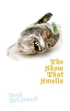 The Show That Smells